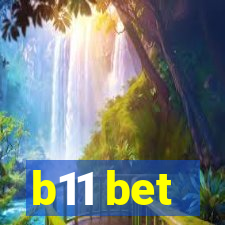 b11 bet